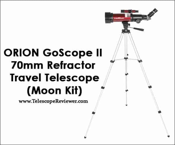 Orion 10034 GoScope II 70mm Refractor Travel Telescope Moon Kit