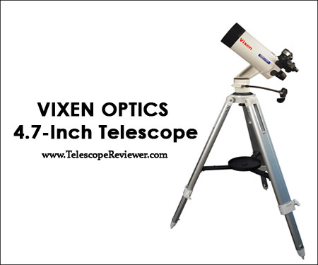 Vixen Optics 39955 4.7-Inch Telescope