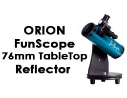 Orion 10033 FunScope 76mm TableTop Reflector Telescope Moon Kit