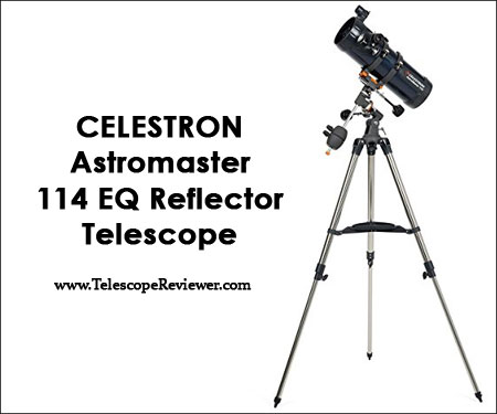 Celestron Astromaster 114 EQ Reflector Telescope