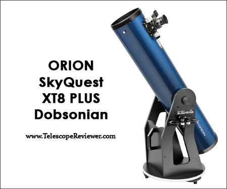 Orion 8974 SkyQuest XT8 PLUS Dobsonian Reflector