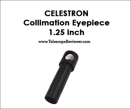 Celestron Collimation Eyepiece 1.25 inch