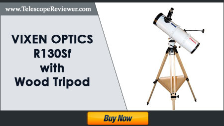 Vixen Optics R130Sf with Wood Tripod