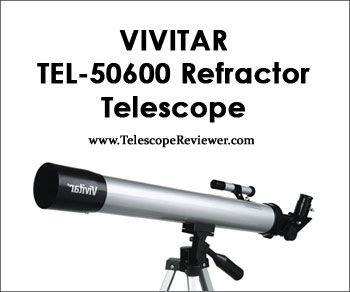 Vivitar TEL-50600 Refractor Telescope